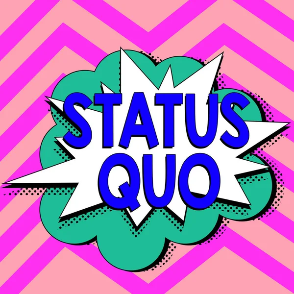 Psaní Textu Status Quo Business Idea Existující Stav Věcí Sociálních — Stock fotografie