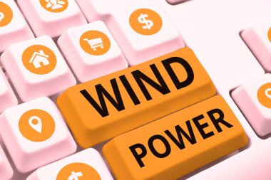 Jeneratörleri çalıştırmak için mekanik güç sağlayan hava akımının Rüzgâr Gücü, kavramsal fotoğraf kullanımını gösteren metin işareti