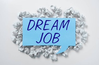 Metin yazma Dream Job, Kavramsal fotoğraf maaşla ödenen ve size mutluluk veren bir eylem