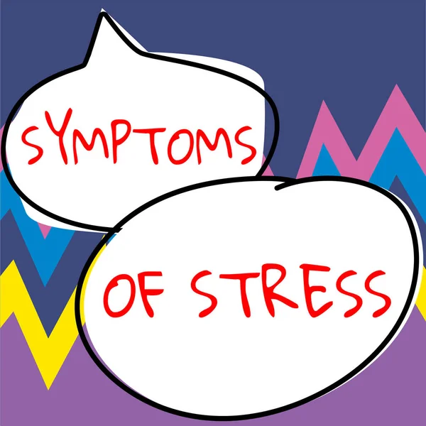Szöveg Megjelenítése Stressz Tünetei Üzleti Áttekintés Amely Tünetként Vagy Jelként — Stock Fotó