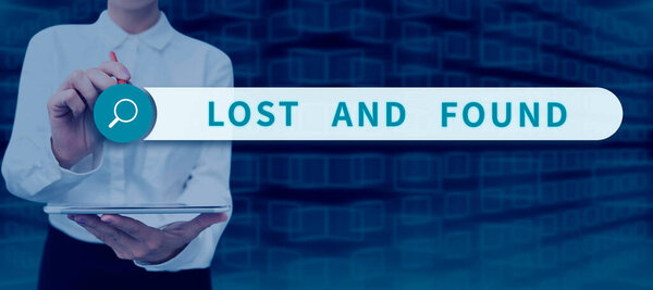 Conceptual caption Lost And Found, Business showcase Place where you can find forgotten things Search service
