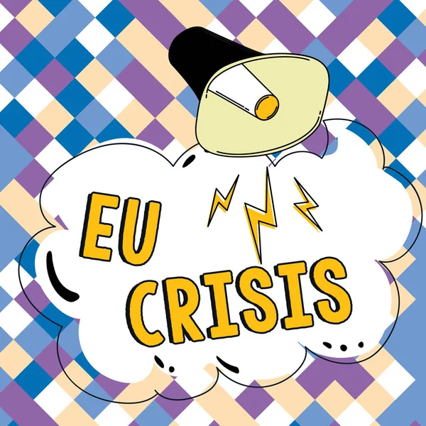 文字标牌显示Eu危机 商业概念欧元区国家无力偿还或再融资其政府债务 — 图库照片