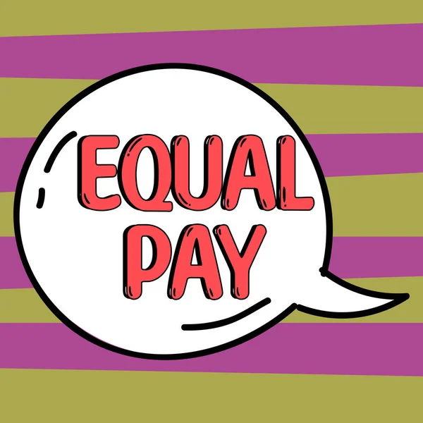 Podpis Koncepcyjny Równe Płace Przegląd Działalności Gospodarczej Prawo Równego Wynagrodzenia — Zdjęcie stockowe