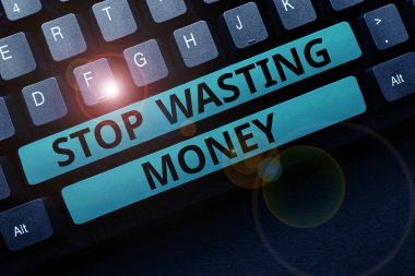 Kavramsal gösterim Para israfını durdurun, iş şovu kişi veya gruba biriktirmeye başlamalarını ve akıllıca kullanmalarını tavsiye ediyor