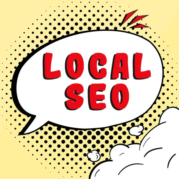 Λεζάντα Κειμένου Που Παρουσιάζει Local Seo Εννοιολογική Φωτογραφία Απίστευτα Αποτελεσματικός — Φωτογραφία Αρχείου