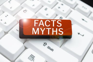 Gerçekler Efsanesi 'ni gösteren tabela, gerçek hayattaki farklılıklardan ziyade hayal gücüne dayalı çalışma anlamına geliyor.