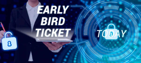 Conceptual caption Early Bird Ticket, Business approach Buying a ticket before it go out for sale in regular price