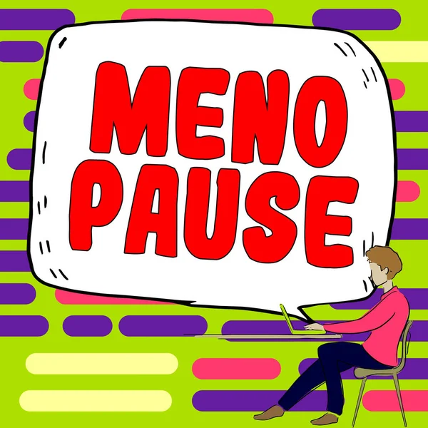 Inspiration Showing Sign Meno Pause Business Concept Process Which Woman —  Fotos de Stock