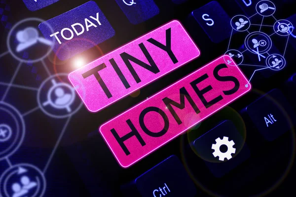 Znak Wyświetlający Tiny Homes Przegląd Biznesowy Domy Zawierają Tylko Jeden — Zdjęcie stockowe