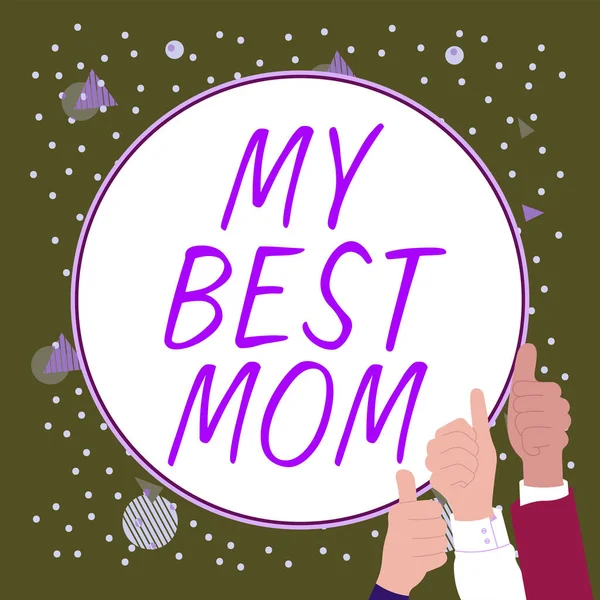 Text Caption Presenting Best Mom Business Idea Appreciation Your Mothers — Fotografia de Stock