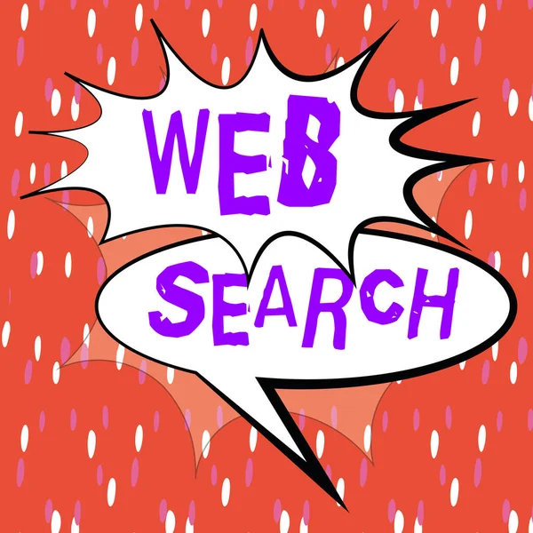 Writing displaying text Web Search, Concept meaning software system designed to search for information on the web
