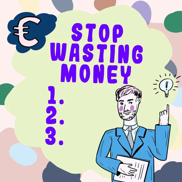 Keterangan Teks Menyajikan Stop Wasting Money Ikhtisar Bisnis Orang Atau — Stok Foto