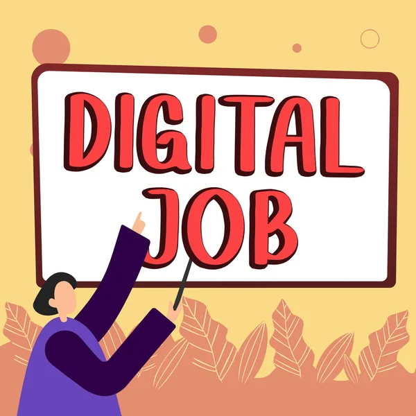 Text Sign Showing Digital Job Word Written Get Paid Task — Fotografia de Stock