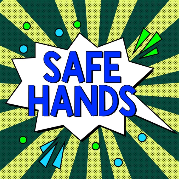Podpis Koncepcyjny Bezpieczne Ręce Gablota Biznesowa Zapewnienie Sterylności Czystości Rąk — Zdjęcie stockowe