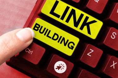 Inspiration showing sign Link Building, Internet Concept SEO Term Exchange Links Acquire Hyperlinks Indexed
