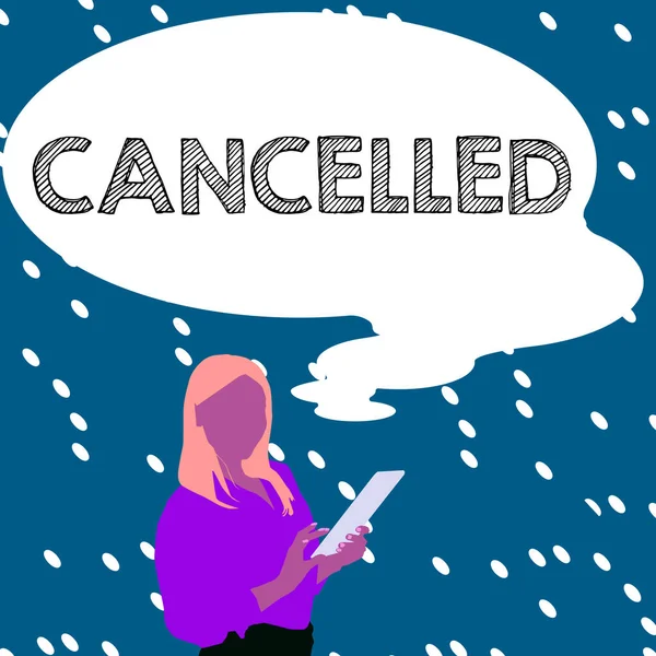 Text Showing Inspiration Cancelled Business Showcase Decide Announce Planned Event — Foto Stock