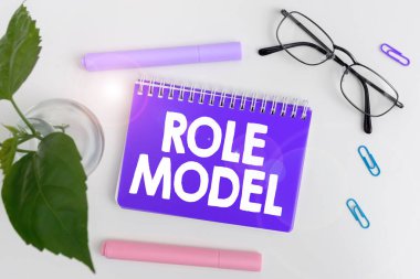 El yazısı işareti Rolü Modeli, iş yaklaşımı Başkaları tarafından taklit edilmesi gereken bir örnek olarak görüldü
