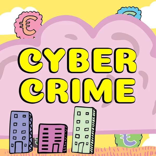 Handwriting Text Cyber Crime Concept Meaning Kind Criminal Activities Carried — 스톡 사진