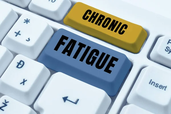 Writing Displaying Text Chronic Fatigue Business Concept Disease Condition Lasts — Stock Photo, Image