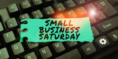 Handwriting text Small Business Saturday, Word for American shopping holiday held during the Saturday