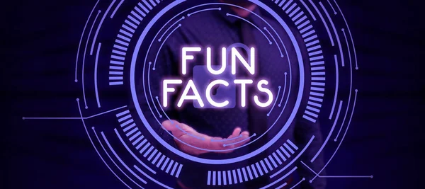 Sign displaying Fun Facts, Business concept short interesting trivia which contains pieces of information