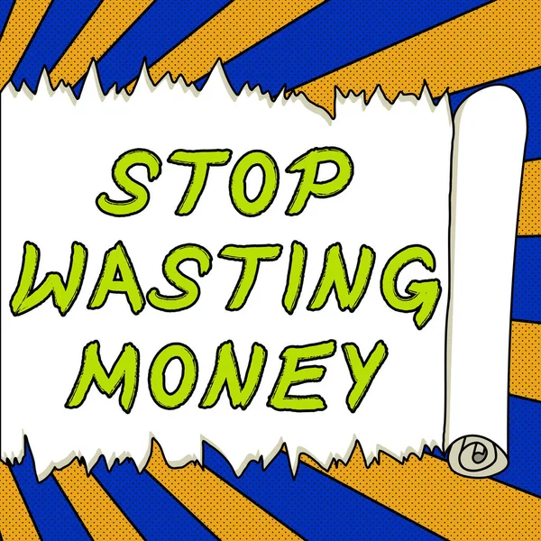 Tampilan Konseptual Stop Wasting Money Ulasan Bisnis Orang Atau Kelompok — Stok Foto