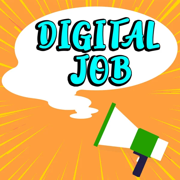 Sign displaying Digital Job, Word Written on get paid task done through internet and personal computer