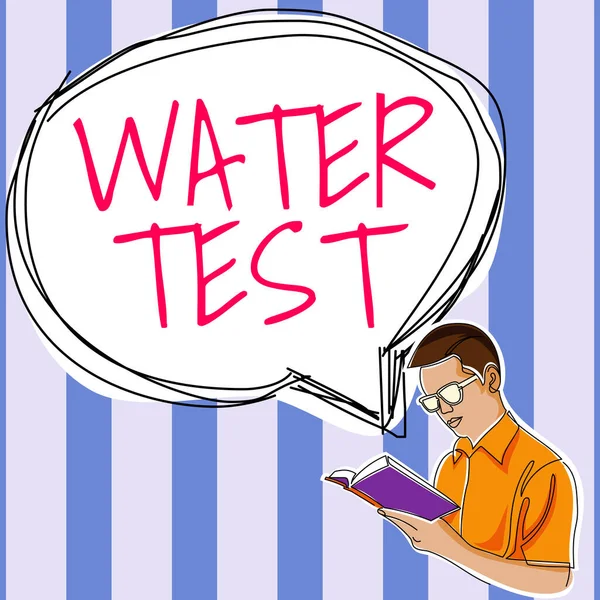 Hand writing sign Water Test, Business idea Sampling of various liquid streams and analysis of their quality