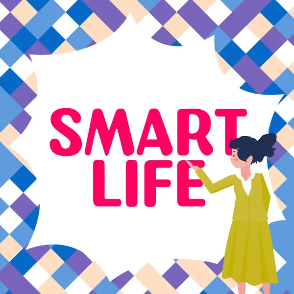 Sign displaying Smart Life, Business approach approach conceptualized from a frame of prevention and lifestyles