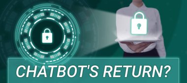 Conceptual caption Chatbots Return, Concept meaning program that communicate use text interface and AI