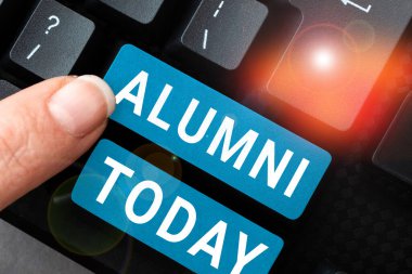 Text sign showing Alumni, Internet Concept former pupil or student especially male one of particular school
