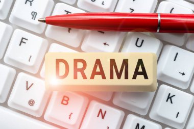 Handwriting text Drama, Internet Concept a state, situation, or series of events involving interesting or intense conflict of forces