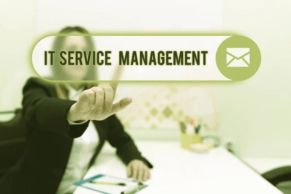 Handwriting text It Service Management, Conceptual photo the process of aligning enterprise IT services