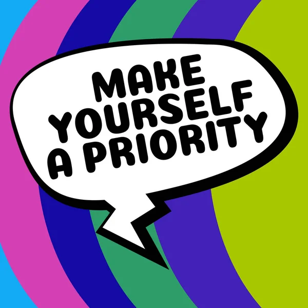 Textschild Mit Der Aufschrift Make Yourself Priority Business Ansatz Denken — Stockfoto