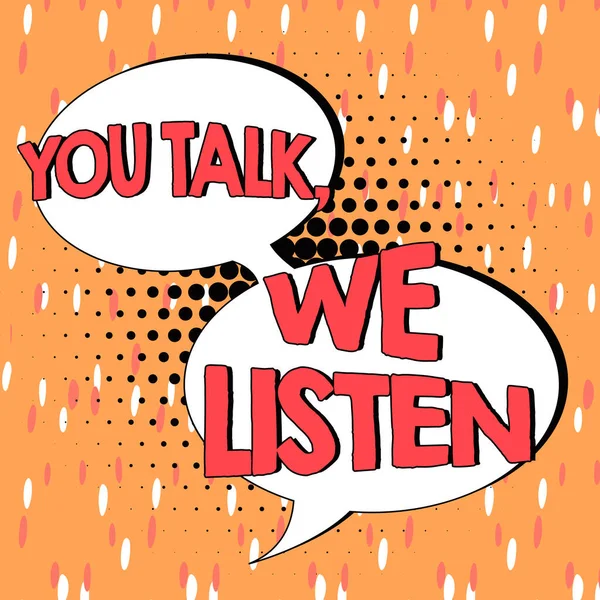 Znak Pisma Ręcznego You Talk Listen Conceptual Photo Two Way — Zdjęcie stockowe