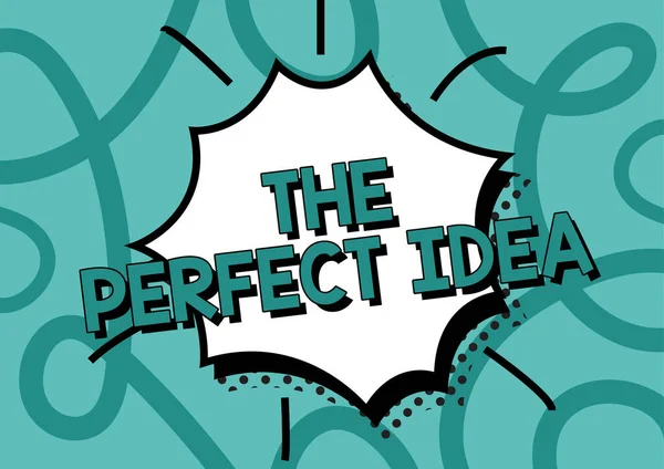 Conceptueel Bijschrift Perfect Idea Internet Concept Uitzonderlijke Gedachte Suggestie Zonder — Stockfoto