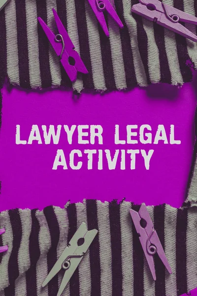 Hand writing sign Lawyer Legal Activity, Business overview prepare cases and give advice on legal subject
