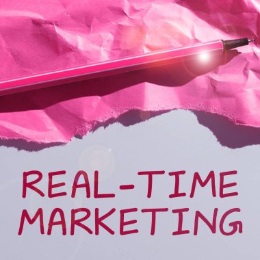 Metin Gerçek Zaman Pazarlaması, Kavram, güncel eğilimlere odaklanmış bir strateji oluşturma anlamına geliyor