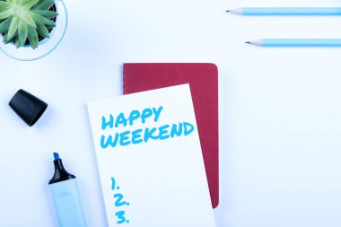 Hafta sonunuz kutlu olsun, iş yaklaşımınız kutlu olsun. Dinlenme gününüz kutlu olsun. Ofis işi yok.