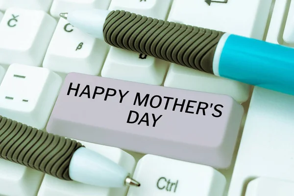 Writing displaying text Happy Mothers Day, Business overview celebrated in honor of the motherhoods influence in society