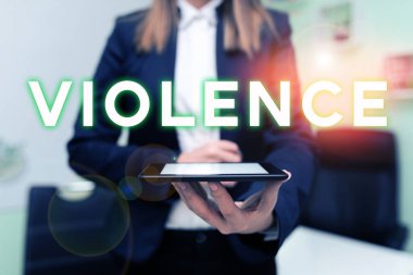 Şiddeti gösteren bir tabela, fiziksel güç kullanımı, zarar verme, zarar verme ya da yok etme üzerine yazılmış bir söz