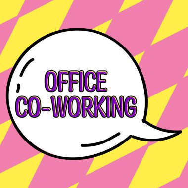 Text showing inspiration Office Co Working, Business approach Business services providing shared spaces to work