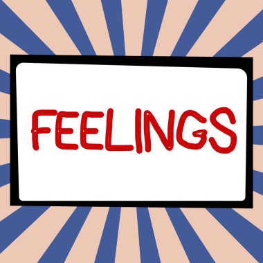 Handwriting text Feelings, Internet Concept causing happy positive feelings about life have satisfaction