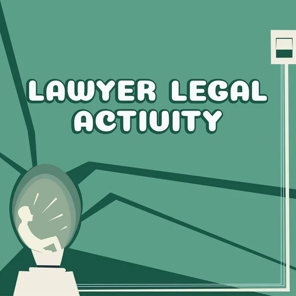Conceptual Caption Lawyer Legal Activity Concept Meaning Prepare Cases Give — Zdjęcie stockowe