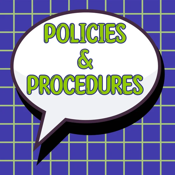 Text sign showing Policies Procedures, Word Written on list of rules defines customer and buyer rights