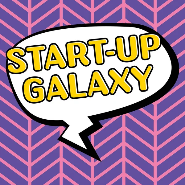 Tekst Weergeven Start Galaxy Concept Betekent Nieuw Ontstaan Bedrijf Gemaakt — Stockfoto