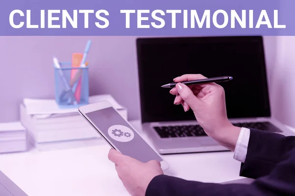 Text Caption Presenting Clients Testimonial Internet Concept Formal Statement Testifying —  Fotos de Stock