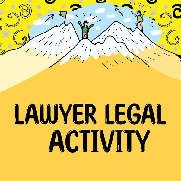 Sign displaying Lawyer Legal Activity, Word Written on prepare cases and give advice on legal subject
