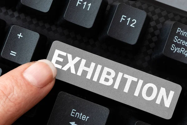 Inspiration showing sign Exhibition, Word for and act of exposing something to audience, showing