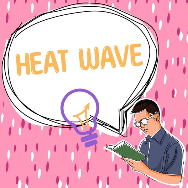 Pisanie Wyświetlania Tekstu Heat Wave Biznes Prezentuje Dłuższy Okres Rażąco — Zdjęcie stockowe